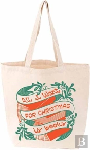 All I Want For Christmas Is Books Tote