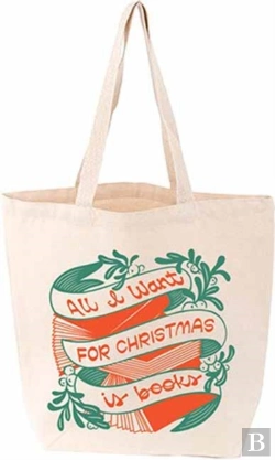 Bertrand.pt - All I Want For Christmas Is Books Tote