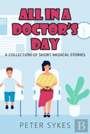 All In A Doctorâ€™S Day