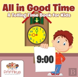 Bertrand.pt - All In Good Time A Telling Time Book For Kids