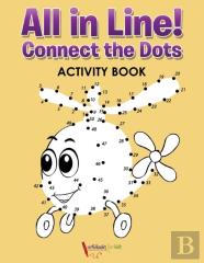 All In Line! Connect The Dots Activity Book