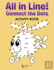 All In Line! Connect The Dots Activity Book