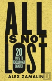 All Is Not Lost