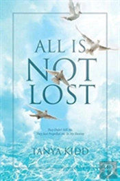 All Is Not Lost