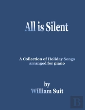All Is Silent