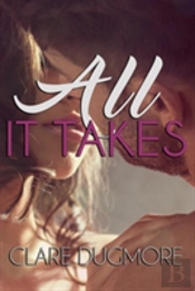 All It Takes