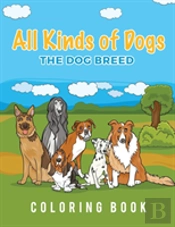 All Kinds Of Dogs