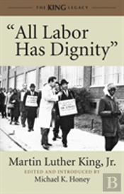 'All Labor Has Dignity'