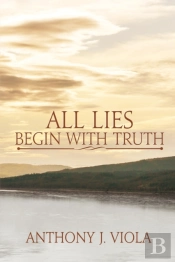 All Lies Begin With Truth