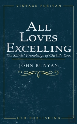 Bertrand.pt - All Loves Excelling: The Saints' Knowled