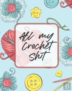 Bertrand.pt - All My Crochet Shit