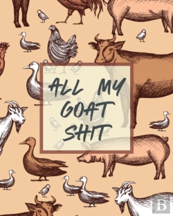 Bertrand.pt - All My Goat Shit: Farm Management Log Bo