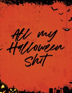 Bertrand.pt - All My Halloween Shit: Spooky Good Hallo