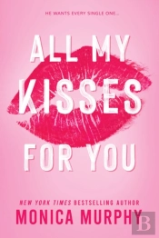 All My Kisses For You