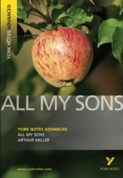 All My Sons (York Notes Advanced) English Literature Study Guide - For 2026, 2027 Exams