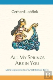 All My Springs Are In You