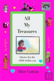 All My Treasures
