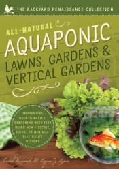 All-Natural Aquaponic Lawns, Gardens & Vertical Gardens