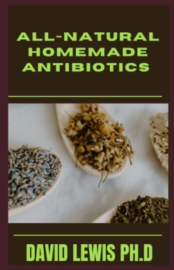 Bertrand.pt - All-Natural Homemade Antibiotics