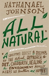 All Natural*