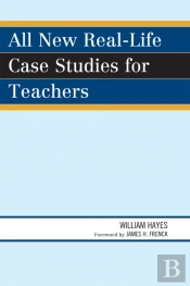 All New Real-Life Case Studies For Teachers