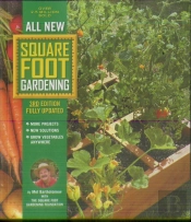 All New Square Foot Gardening, 3rd Edition, Fully Updated