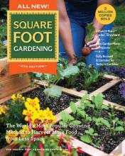 All New! Square Foot Gardening, 4th Edition