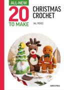 All-New Twenty To Make: Christmas Crochet