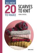 All-New Twenty To Make: Scarves To Knit