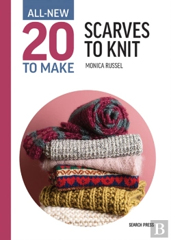 Bertrand.pt - All-New Twenty To Make: Scarves To Knit