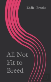 All Not Fit To Breed