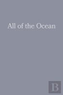 All Of The Ocean