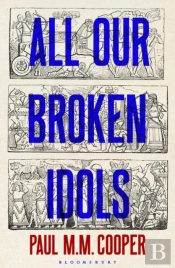 All Our Broken Idols Tpb Ex Air