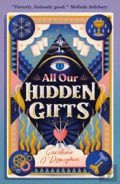 All Our Hidden Gifts