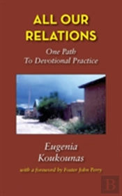 All Our Relations: One Path To Devotional Practice