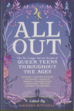 Bertrand.pt - All Out: The No-Longer-Secret Stories Of Queer Teens Throughout The Ages