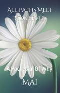 All Paths Meet - Book Seven