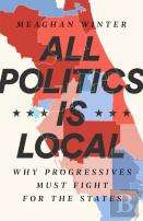 All Politics Is Local