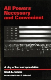 All Powers Necessary And Convenient
