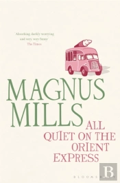 All Quiet On The Orient Express