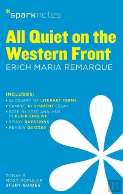 Bertrand.pt - All Quiet On The Western Front Sparknotes Literature Guide