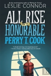 All Rise For The Honorable Perry T. Cook
