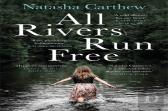 All Rivers Run Free