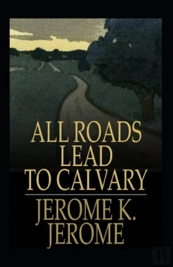 Bertrand.pt - All Roads Lead To Calvary Annotated