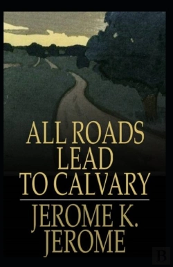 Bertrand.pt - All Roads Lead To Calvary Annotated