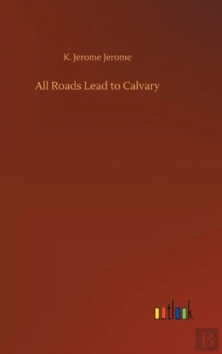 Bertrand.pt - All Roads Lead To Calvary