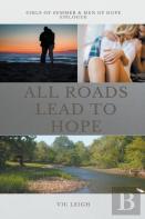 All Roads Lead To Hope