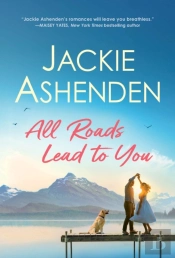 All Roads Lead To You