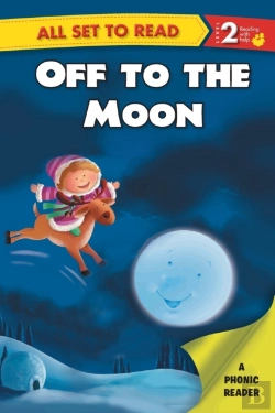 Bertrand.pt - All Set To Read A Phonics Reader Off To The Moon
