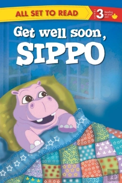 Bertrand.pt - All Set To Read Readers Level 3 Get Well Soon, Sippo